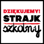 Strajk. Dziękujemy!