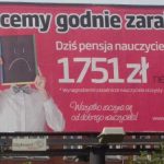 Bilbordy „Chcemy godnie zarabiać!”